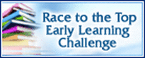 Race to the Top Early Learning Challenge